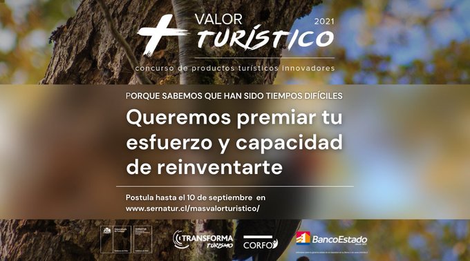 Sernatur lanza concurso Más Valor Turístico para premiar a quienes se reinventaron durante la pandemia